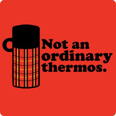 Not an Ordinary Thermos Tee