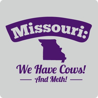 Missouri Has Cows! And Meth! 
