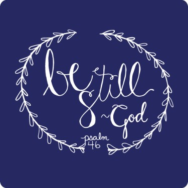 Be Still God