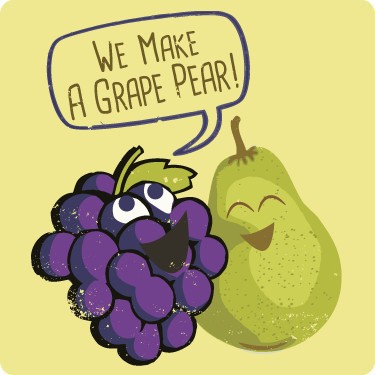 We Make A Grape Pear!