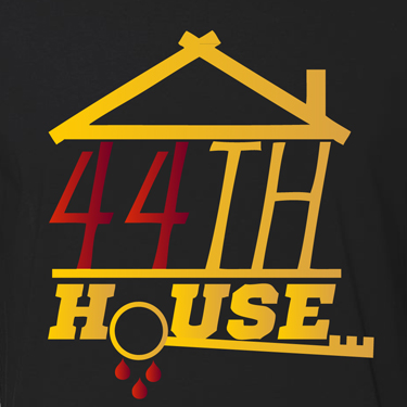 44th House [WILL SHIP]
